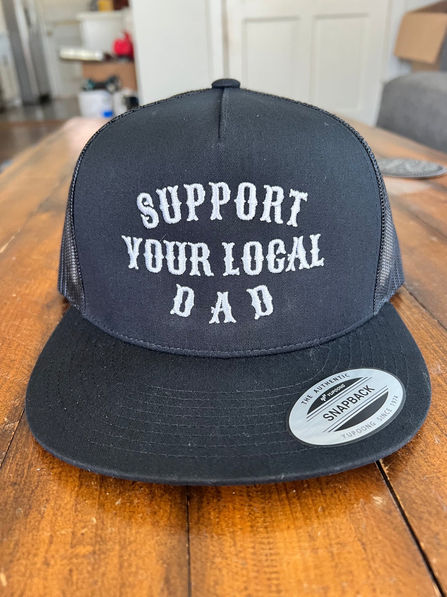 Support Your Local Dad – Black Trucker Snapback