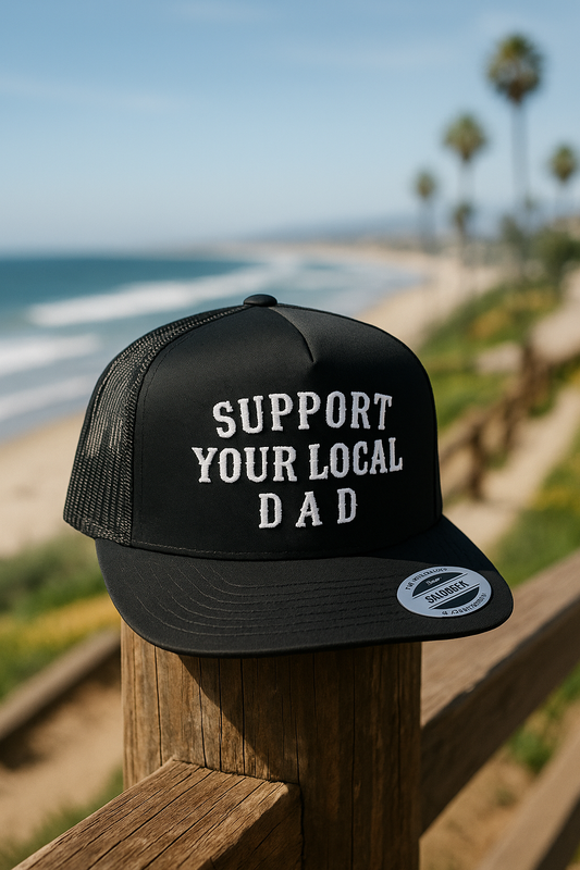 Support Your Local Dad – Black Trucker Snapback